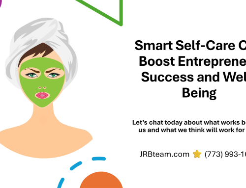 How Smart Self-Care Can Boost Entrepreneur Success and Well-Being