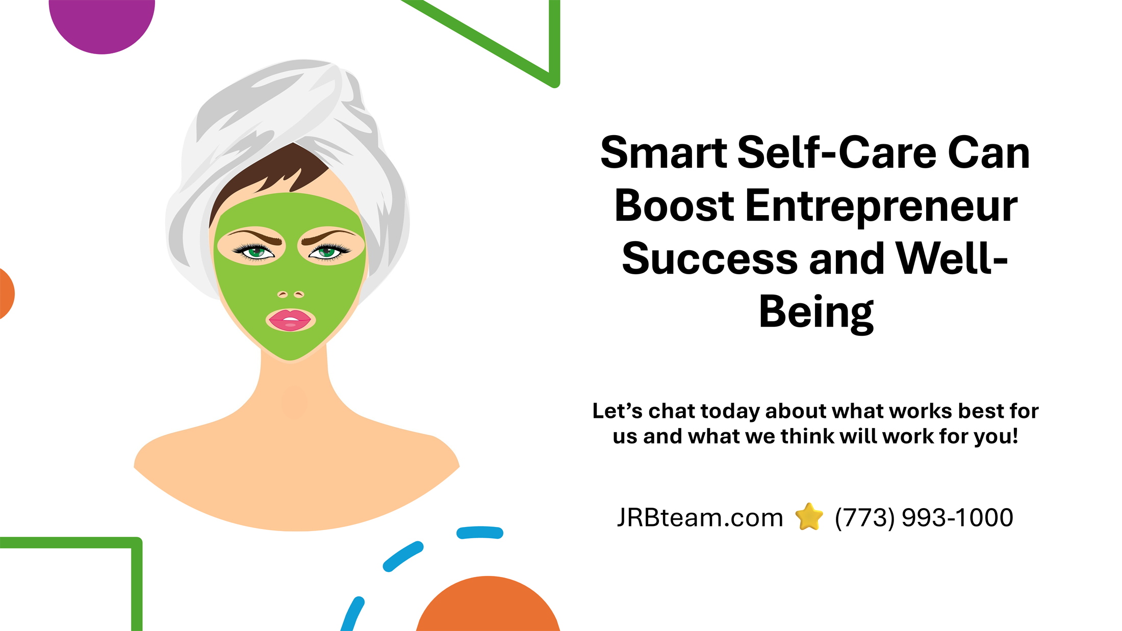 JRB Team - How Smart Self-Care Can Boost Entrepreneur Success and Well-Being